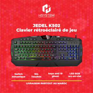 Clavier rétroéclairé de jeu JEDEL K502 – Mécanique – 104 touches – Rétroéclairage arc-en-ciel – 9 effets – Anti-ghosting 19 touches – Achat Maroc