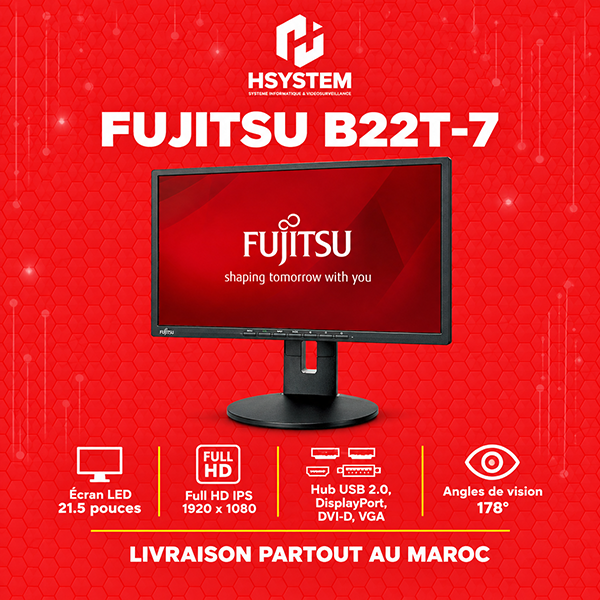 Fujitsu B22T-7 – Écran LED 21.5" Full HD – IPS – 5ms – HDMI DVI VGA USB – Haut-parleurs – Hauteur/Pivot – Achat Maroc 1 Fujitsu B22T-7 – Écran LED 21.5" Full HD – IPS – 5ms – HDMI DVI VGA USB – Haut-parleurs – Hauteur/Pivot – Achat Maroc