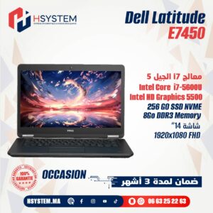 Dell Latitude E7450 – Intel Core i7 5Eme Gen - i7-5600U | 8 Go RAM | SSD 256 Go