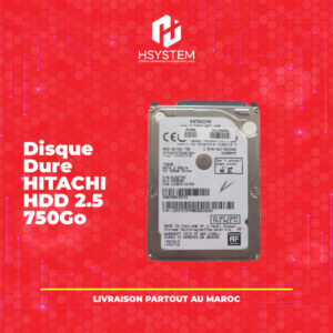 Disque Dur Interne Hitachi 750 Go 2.5" – SATA II – 7200 RPM – Cache 16 Mo – Lecture 150MB/s – Pour ordinateur portable – Garantie 1 an – Achat Maroc