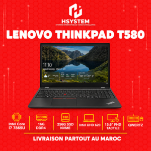 Lenovo ThinkPad T580 – i7-8650U – 16Go DDR4 – 256Go SSD NVMe – 15.6" FHD Tactile – QWERTZ – Achat Maroc